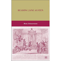 Reading Jane Austen [Hardcover]