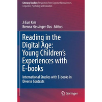 Reading in the Digital Age: Young Childrens Experiences with E-books: Internati [Paperback]