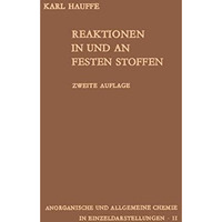 Reaktionen in und an festen Stoffen [Paperback]