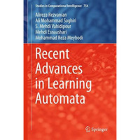 Recent Advances in Learning Automata [Hardcover]