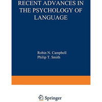 Recent Advances in the Psychology of Language: Formal and Experimental Approache [Paperback]