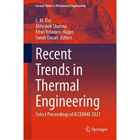 Recent Trends in Thermal Engineering: Select Proceedings of ICCEMME 2021 [Hardcover]