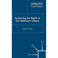 Reclaiming the Rights of the Hobbesian Subject [Paperback]