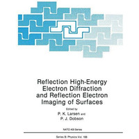 Reflection High-Energy Electron Diffraction and Reflection Electron Imaging of S [Paperback]