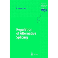 Regulation of Alternative Splicing [Hardcover]