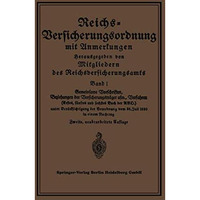 Reichs-Versicherungsordnung mit Anmerkungen: Band 1: Gemeinsame Vorschriften Bez [Paperback]