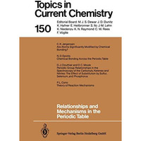 Relationships and Mechanisms in the Periodic Table [Paperback]