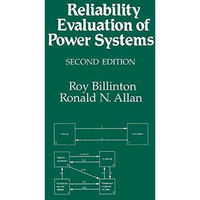 Reliability Evaluation of Power Systems [Paperback]