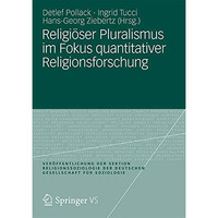 Religi?ser Pluralismus im Fokus quantitativer Religionsforschung [Paperback]