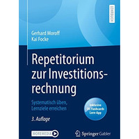 Repetitorium zur Investitionsrechnung: Systematisch ?ben, Lernziele erreichen [Mixed media product]