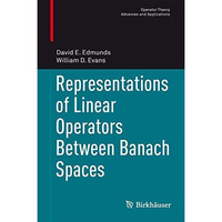 Representations of Linear Operators Between Banach Spaces [Hardcover]