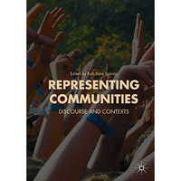 Representing Communities: Discourse and Contexts [Hardcover]