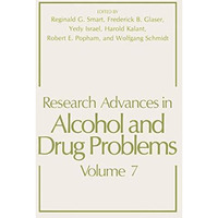 Research Advances in Alcohol and Drug Problems: Volume 7 [Paperback]