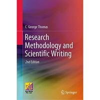 Research Methodology and Scientific Writing [Hardcover]