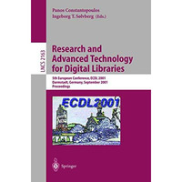 Research and Advanced Technology for Digital Libraries: 5th European Conference, [Paperback]