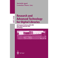 Research and Advanced Technology for Digital Libraries: 6th European Conference, [Paperback]