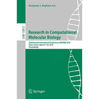 Research in Computational Molecular Biology: 22nd Annual International Conferenc [Paperback]