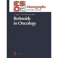 Retinoids in Oncology [Paperback]