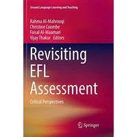 Revisiting EFL Assessment: Critical Perspectives [Paperback]