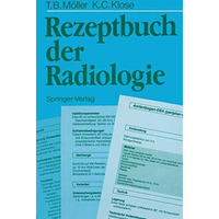 Rezeptbuch der Radiologie [Paperback]