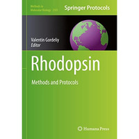 Rhodopsin: Methods and Protocols [Hardcover]