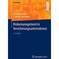 Risikomanagement in Versicherungsunternehmen [Paperback]