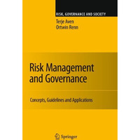 Risk Management and Governance: Concepts, Guidelines and Applications [Hardcover]