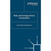 Risk and Foreign Direct Investment [Paperback]