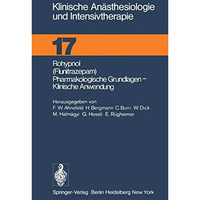 Rohypnol (Flunitrazepam), Pharmakologische Grundlagen, Klinische Anwendung [Paperback]