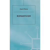 Romanticism: A Structural Analysis [Hardcover]