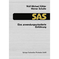 SAS  Eine anwendungsorientierte Einf?hrung [Paperback]