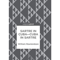 Sartre in CubaCuba in Sartre [Paperback]