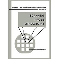 Scanning Probe Lithography [Hardcover]