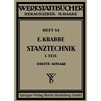 Schnittechnik: Erster Teil Schnittechnik. Technologie des Schneidens Die Stanzer [Paperback]