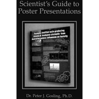 Scientists Guide to Poster Presentations [Paperback]