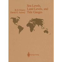 Sea Levels, Land Levels, and Tide Gauges [Paperback]