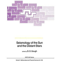 Seismology of the Sun and the Distant Stars [Paperback]