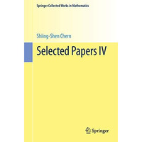 Selected Papers IV [Paperback]