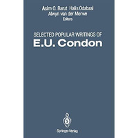 Selected Popular Writings of E.U. Condon [Paperback]