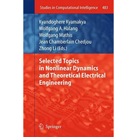 Selected Topics in Nonlinear Dynamics and Theoretical Electrical Engineering [Paperback]