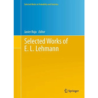 Selected Works of E. L. Lehmann [Hardcover]