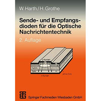 Sende- und Empfangsdioden f?r die Optische Nachrichtentechnik [Paperback]