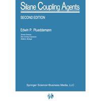 Silane Coupling Agents [Paperback]