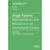 Single Parents: Representations and Resistance in an International Context [Paperback]