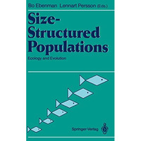 Size-Structured Populations: Ecology and Evolution [Paperback]