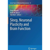 Sleep, Neuronal Plasticity and Brain Function [Paperback]