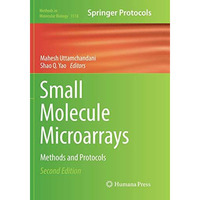 Small Molecule Microarrays: Methods and Protocols [Paperback]