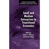 Small and Medium Enterprises in Transitional Economies [Hardcover]