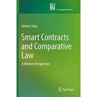 Smart Contracts and Comparative Law: A Western Perspective [Paperback]