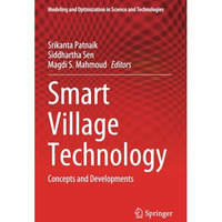 Smart Village Technology: Concepts and Developments [Paperback]